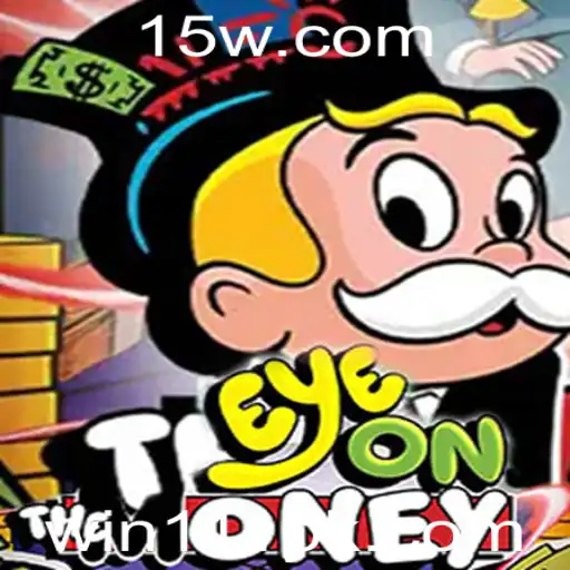 Descubra o Jogo EyeOnTheMoney: Estratégias e Regras com Win111