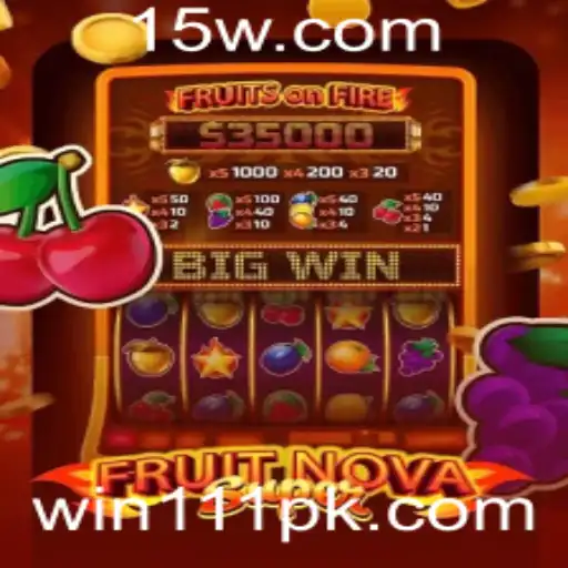 Descubra o Excitante Mundo de FruitNovaSuper com a Palavra-Chave Win111